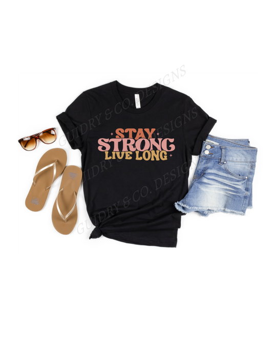Stay Strong